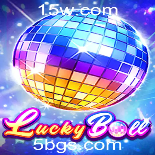 Descubra o Novo Sensação: LuckyBall e o Fascinante Mundo do 5bg
