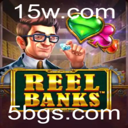 Descubra o Mundo Fascinante de ReelBanks: Uma Experiência de Jogo Inigualável
